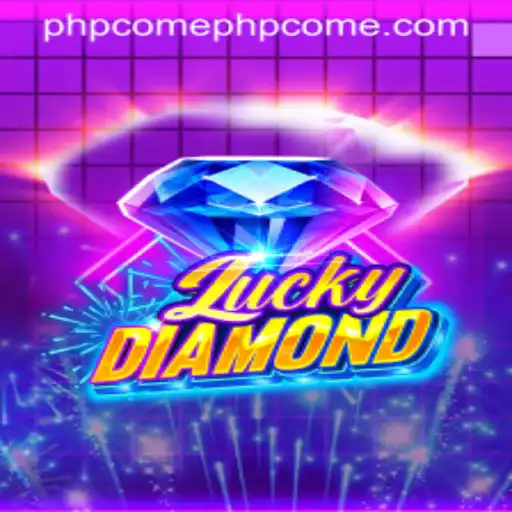Exploring the Sparkling World of LuckyDiamond with a PHPcome Strategy