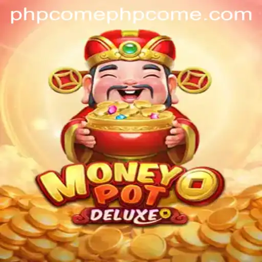 Discover the Thrilling World of MoneyPotDELUXE: A Modern Gaming Experience